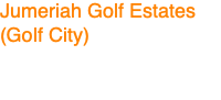Jumeriah Golf Estates (Golf City) 